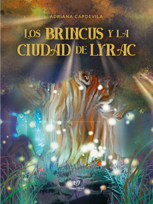 cover image of Los brincus y la ciudad de Lyrac